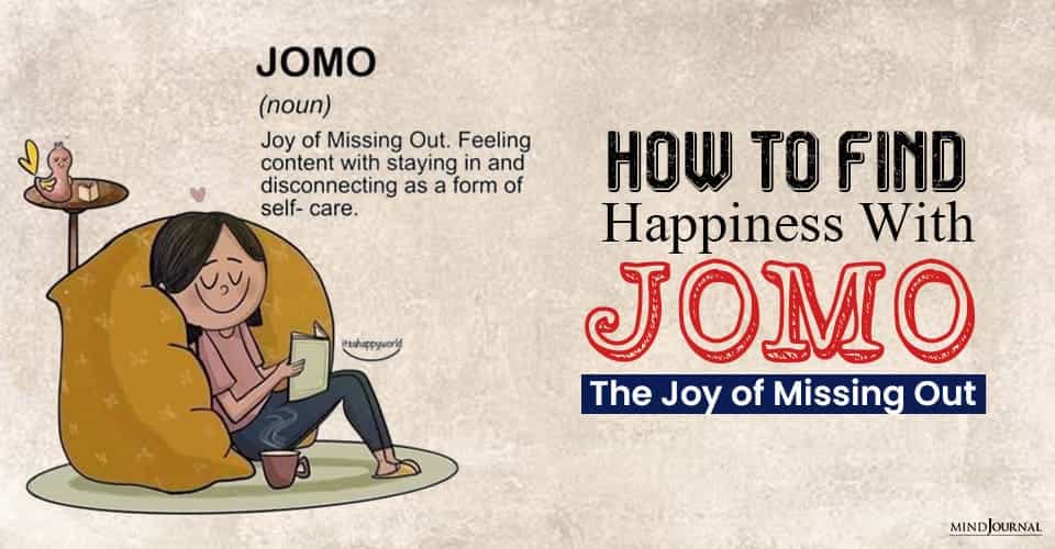 The 'Joy of Missing Out' (JOMO) in Modern Travel