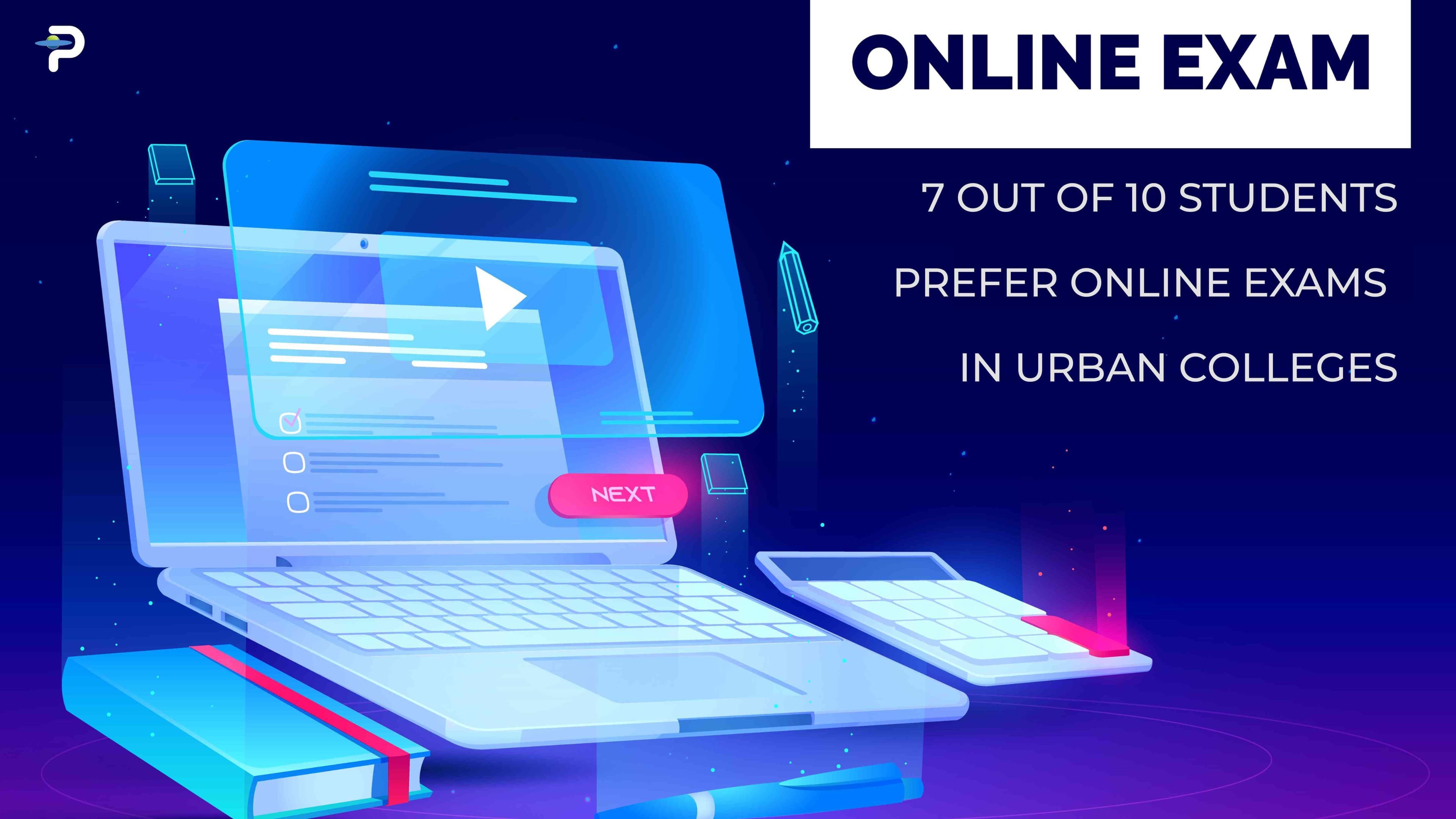 7-out-of-10-students-prefer-online-exams-in-urban-colleges