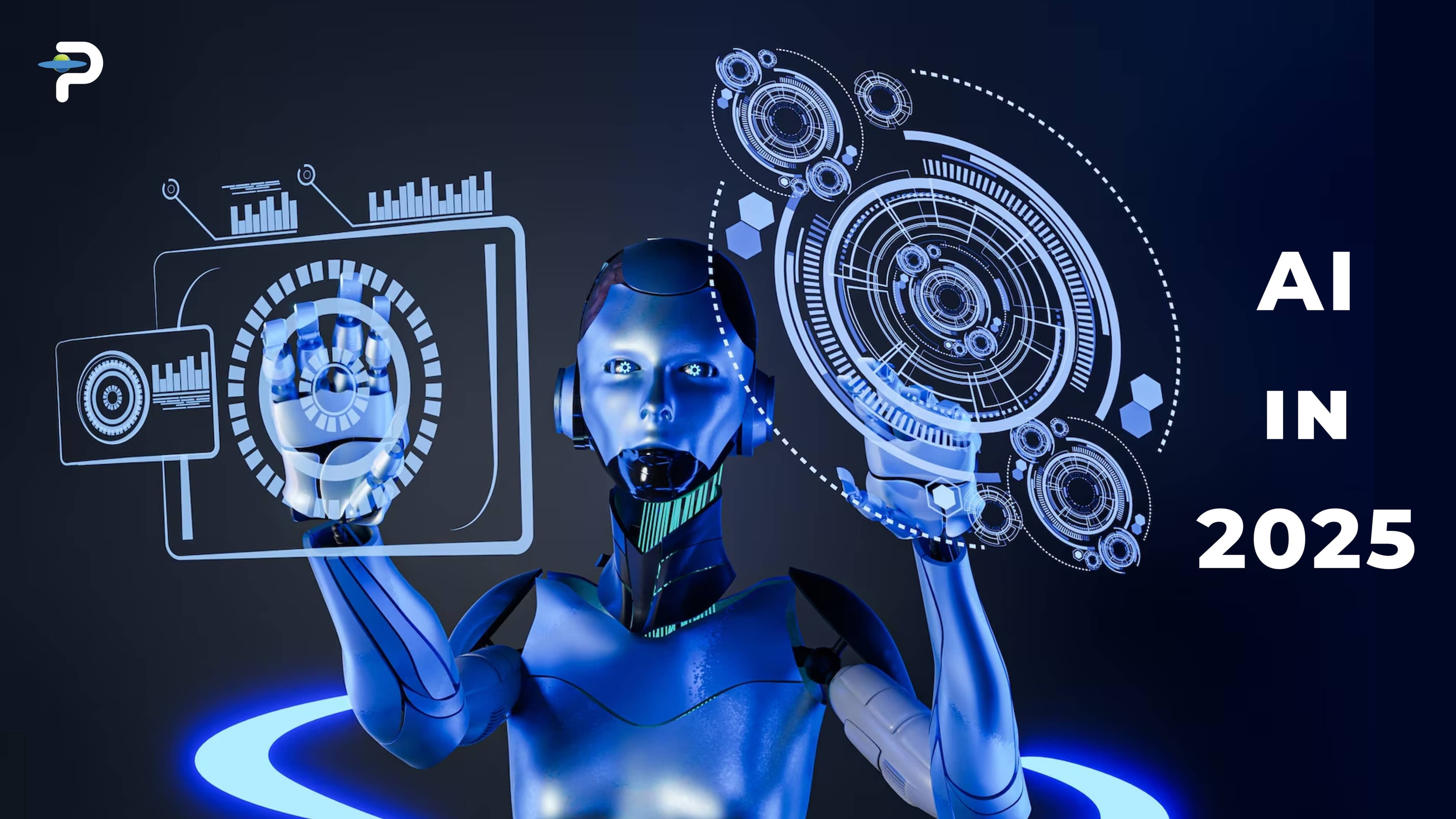 the-future-of-ai-in-2025-how-artificial-intelligence-is-transforming-our-world