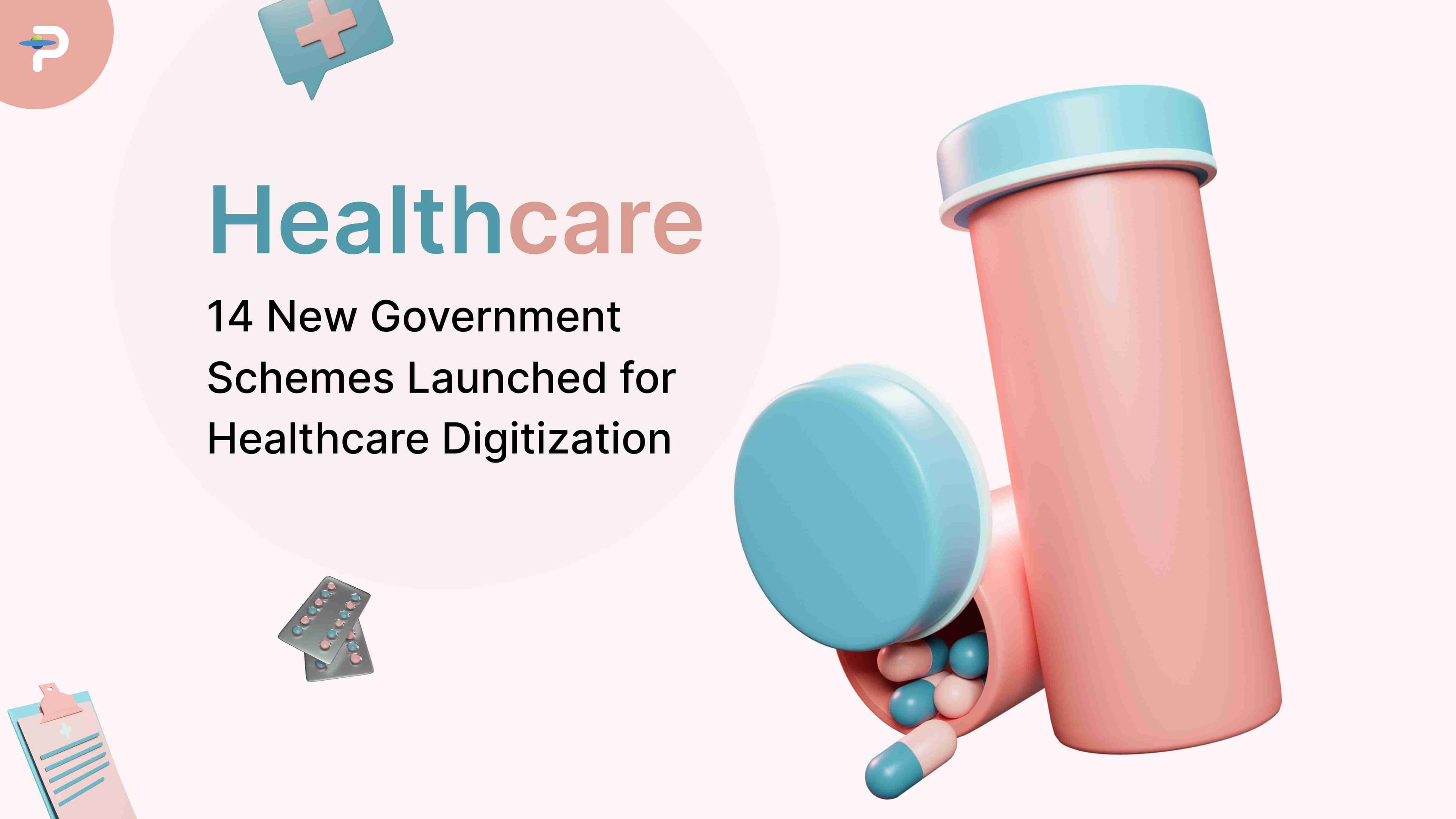 14-new-government-schemes-launched-for-healthcare-digitization