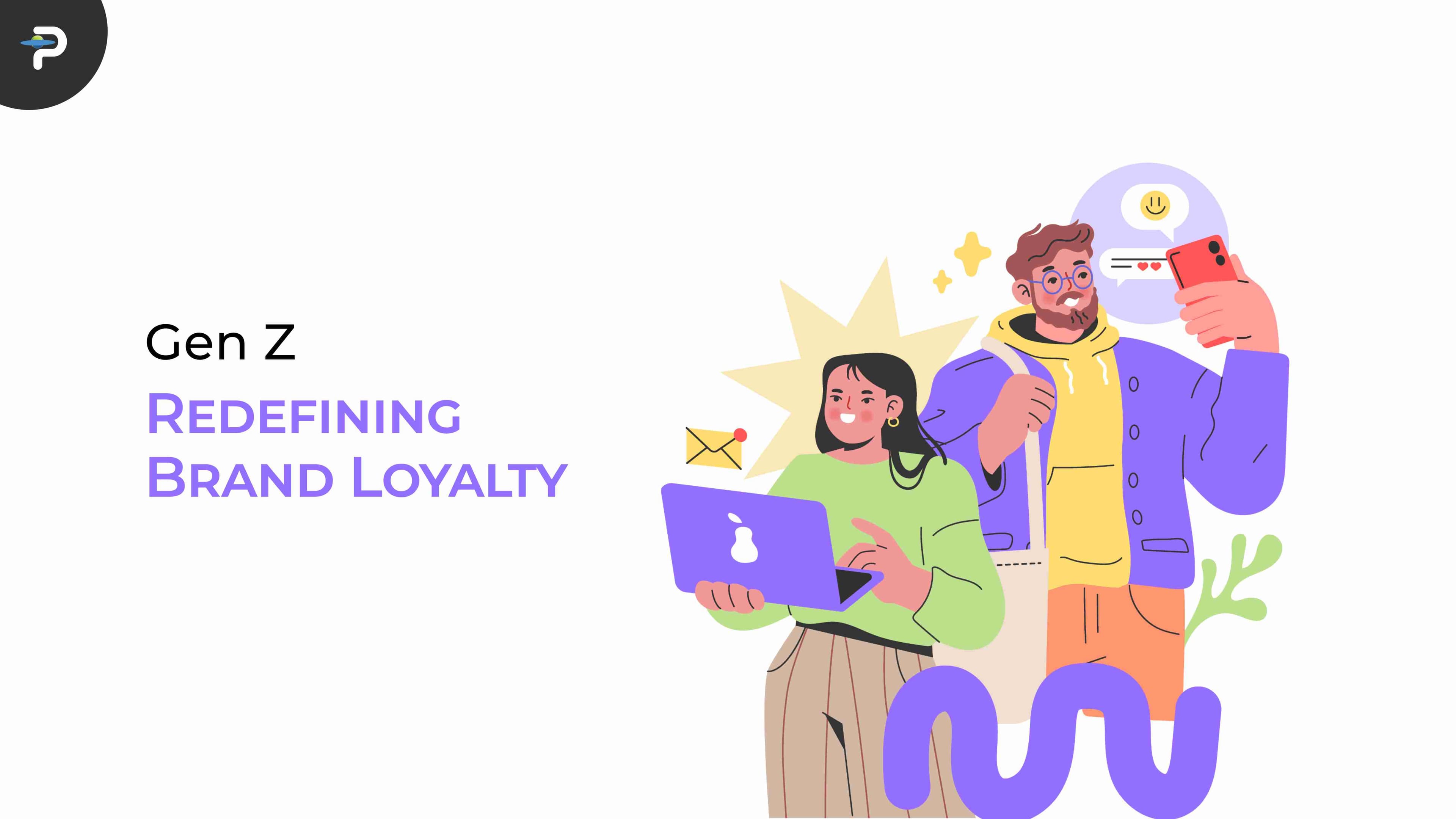 gen-z-is-redefining-brand-loyalty-and-heres-how