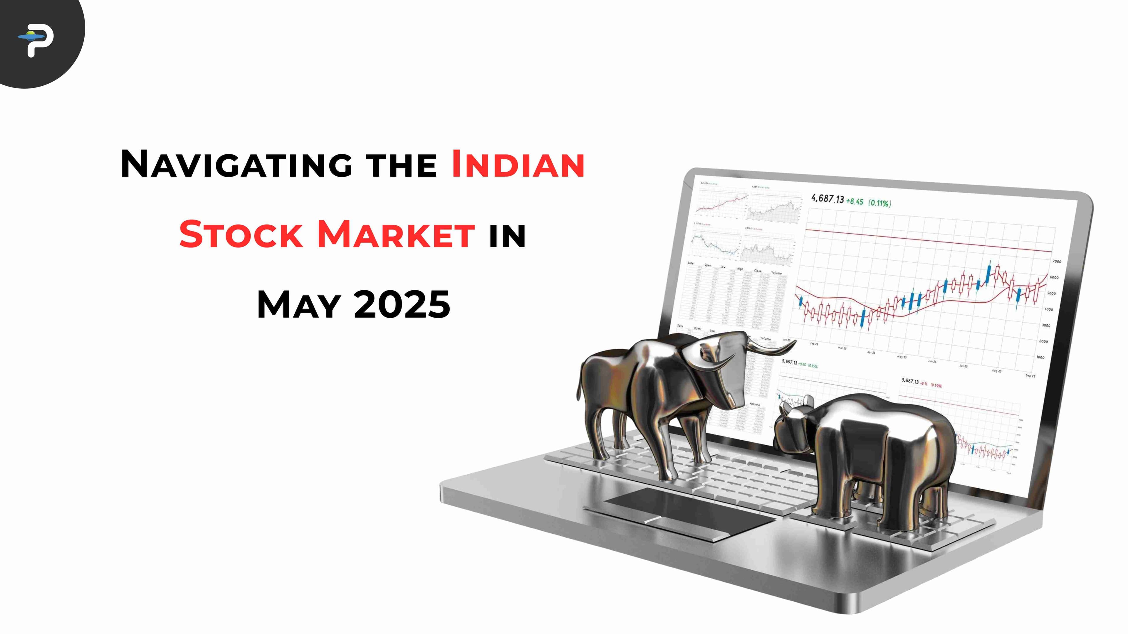 navigating-the-indian-stock-market-in-may-2025