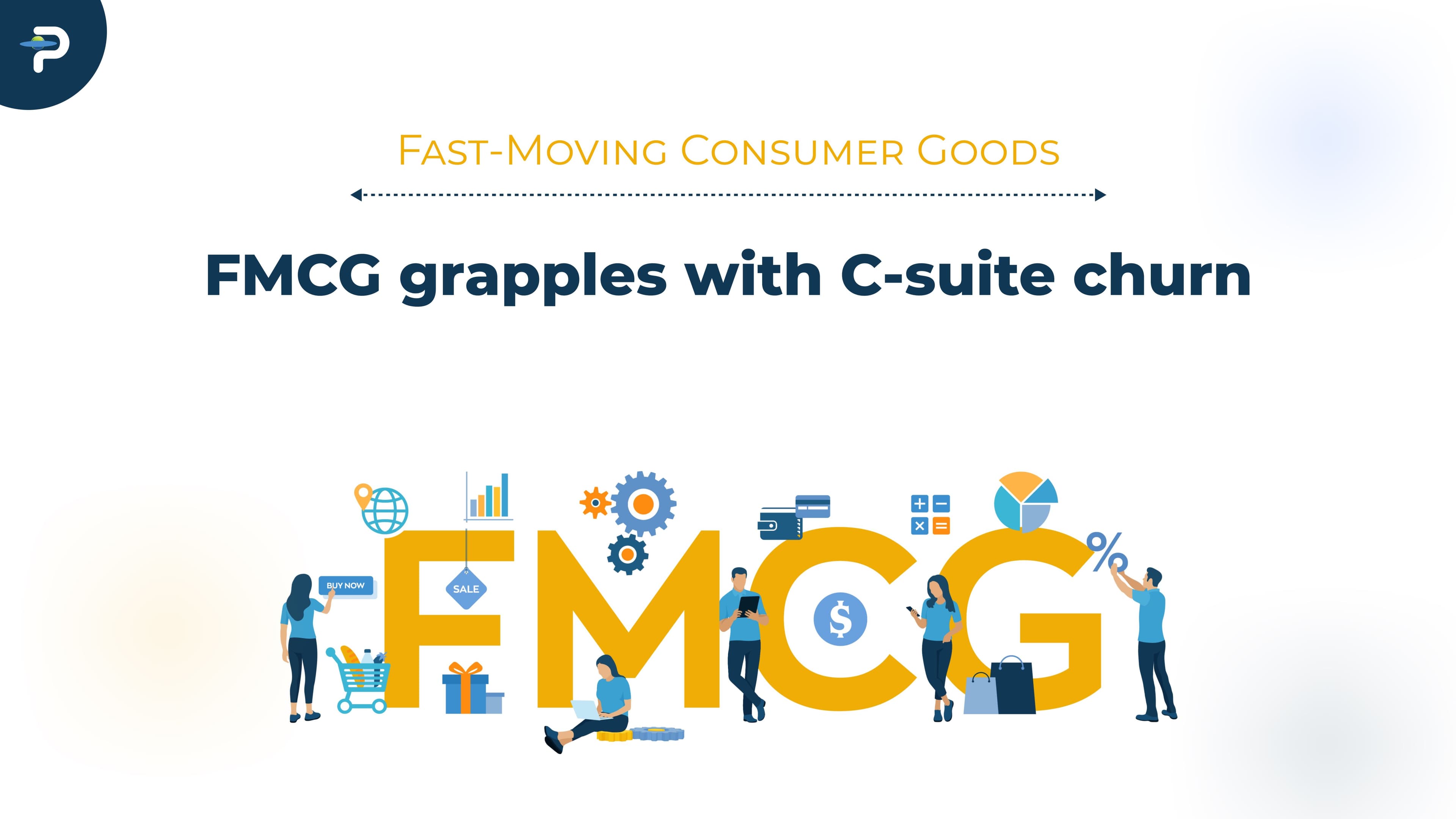 fmcg-grapples-with-c-suite-churn