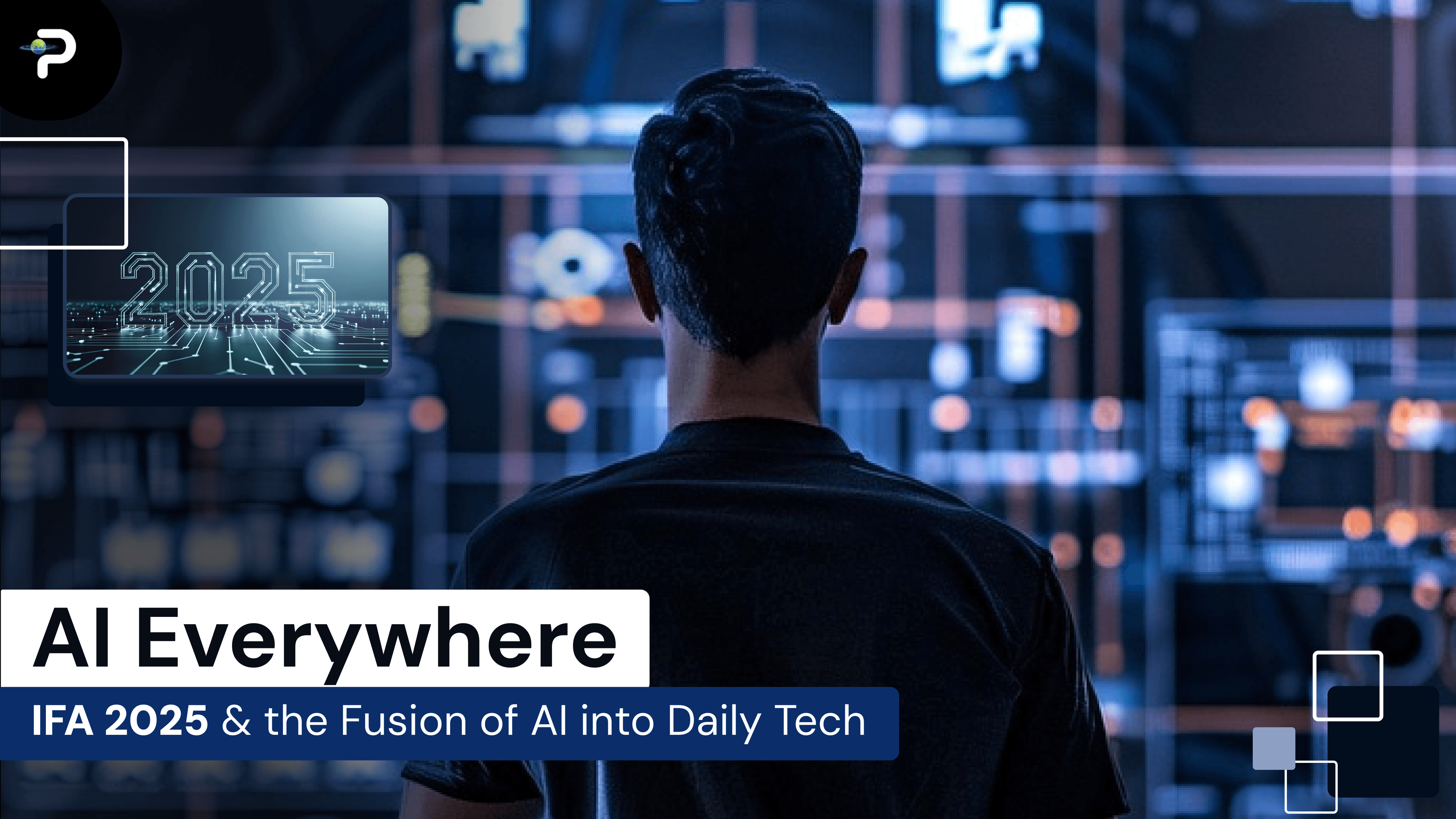 ai-everywhere-ifa-2025-the-fusion-of-ai-into-daily-tech