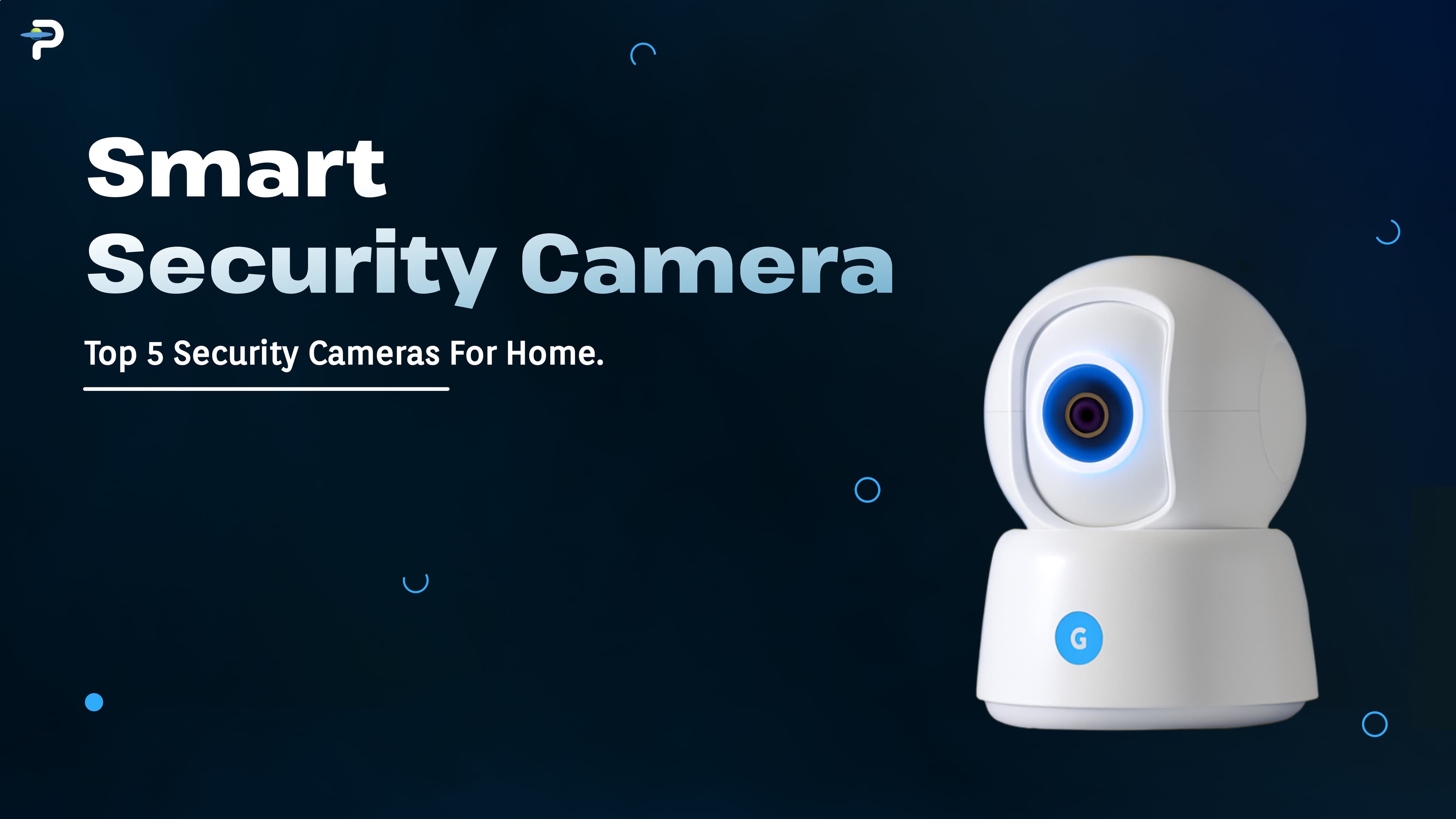 top-5-security-cameras-for-home