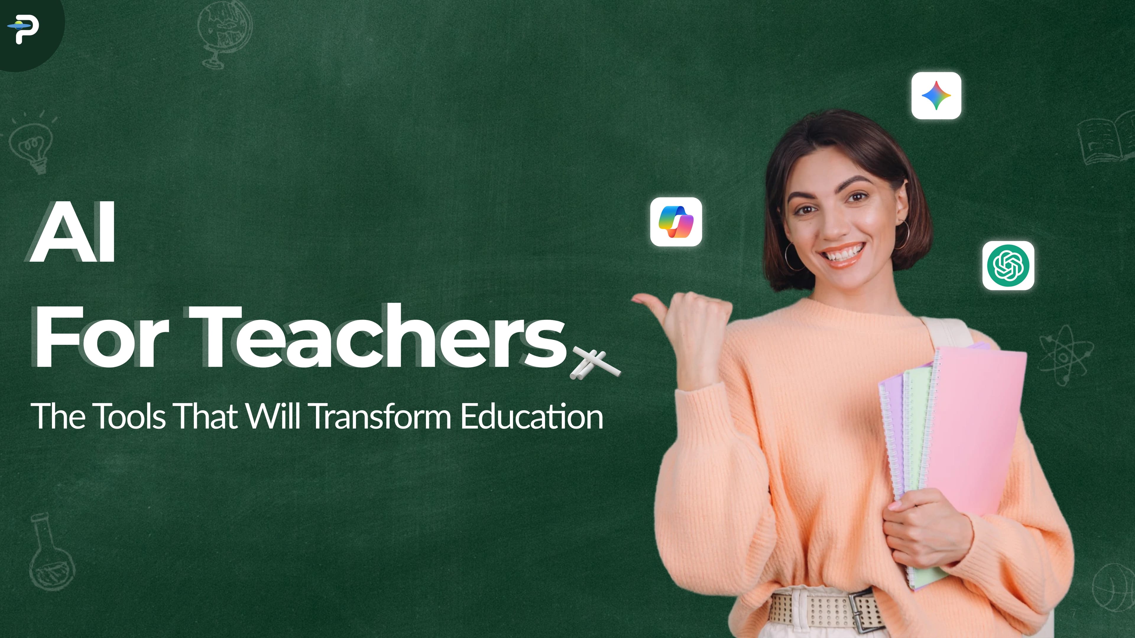 AI for Teachers: The Tools That Will Transform Education
