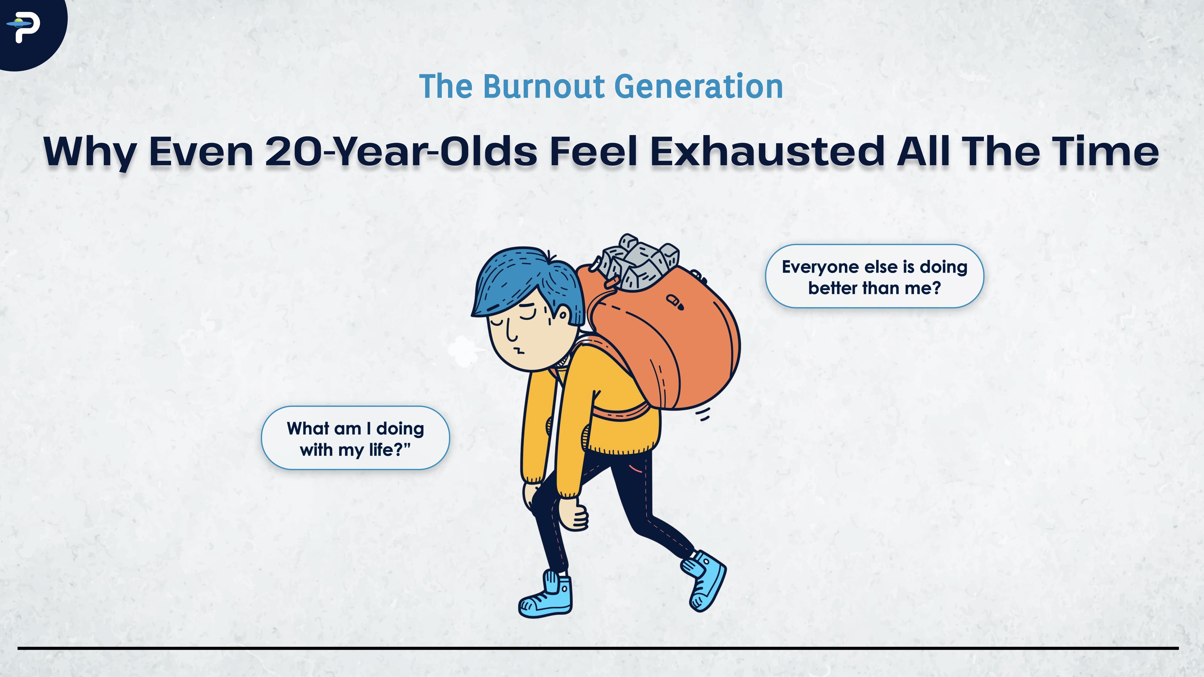 the-burnout-generation-why-even-20-year-olds-feel-exhausted-all-the-time