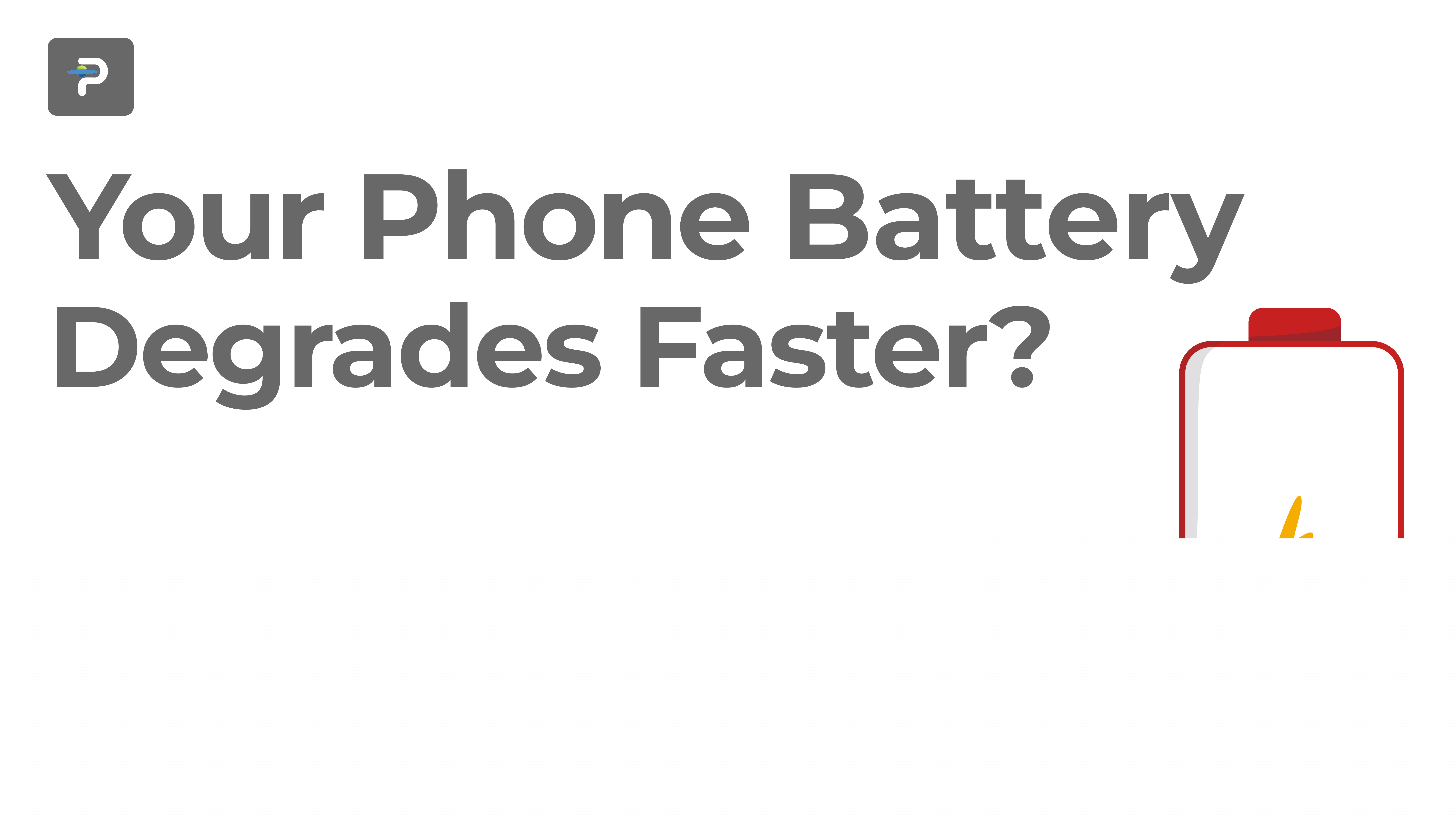 why-your-phone-battery-degrades-faster-than-expected